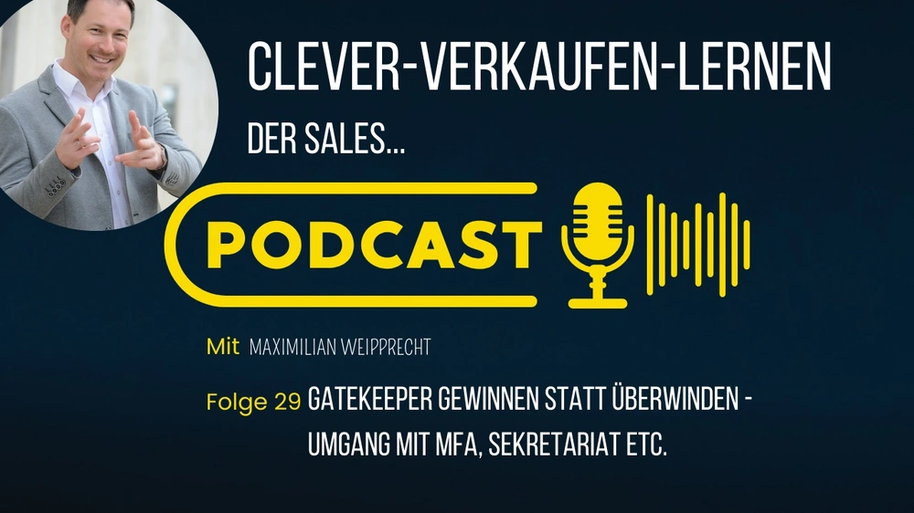 Gatekeeper gewinnen statt überwinden - Umgang mit MFA, Sekrtariat etc.